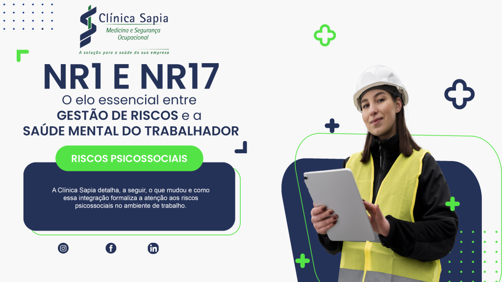 NR 1 e NR 17: O Elo Essencial Entre Gestão de Riscos e a Saúde Mental do Trabalhador